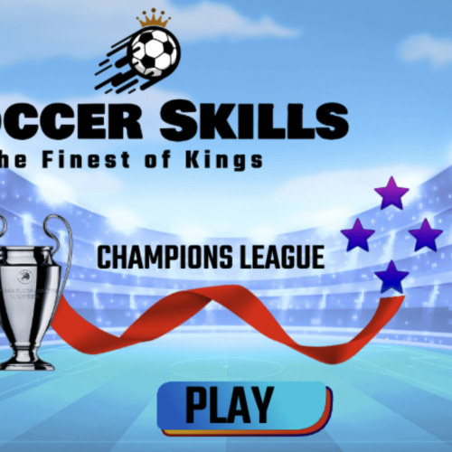 SOCCER SKILLS CHAMPIONS LEAGUE